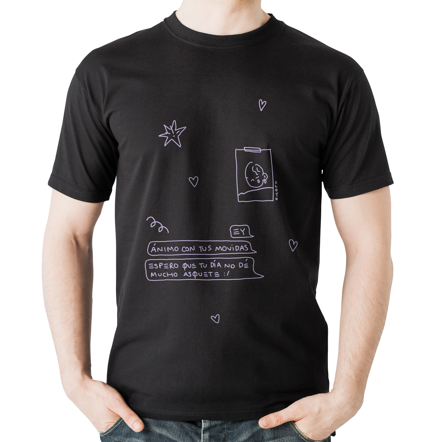 Camiseta - Ánimo con tus movidas